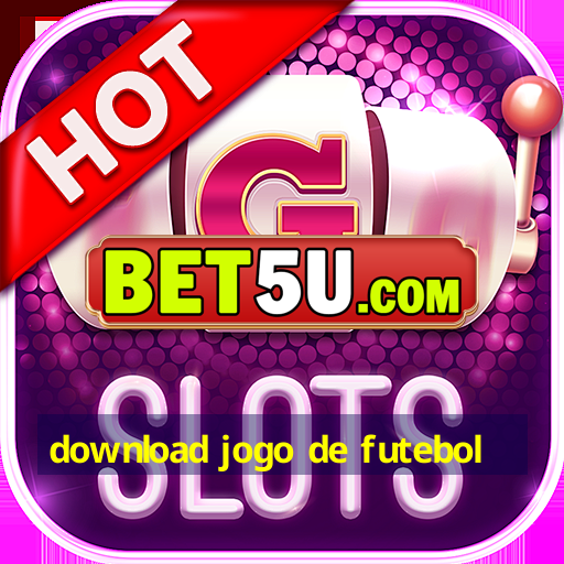 download jogo de futebol